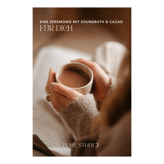 Gutschein: Zeremonie mit Soundbath & Cacao